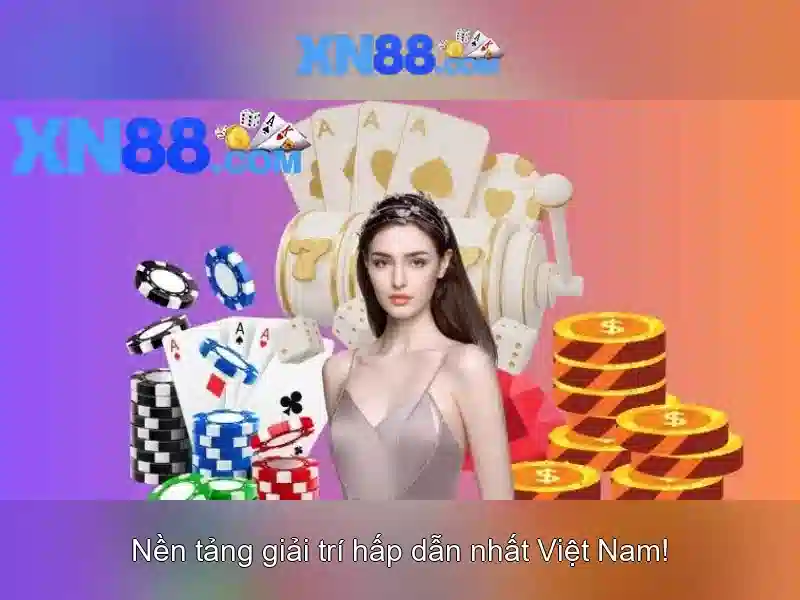 Xn88: Tổng quan về nền tảng và cách chơi