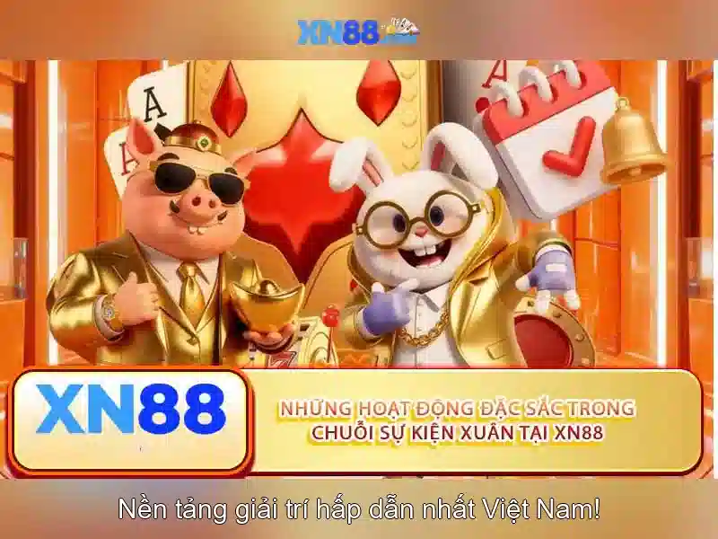 xn88: Nền tảng giải trí trực tuyến và trải nghiệm đích thực